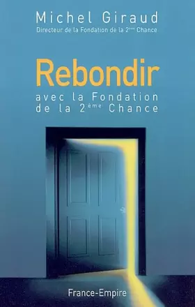 Couverture du produit · Rebondir avec la fondation de la 2e chance