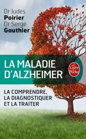 Couverture du produit · La Maladie d'Alzheimer, le guide