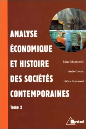 Couverture du produit · Histoire et économie des sociétés contemporaines, tome 2 : Expansions, ruptures et développements