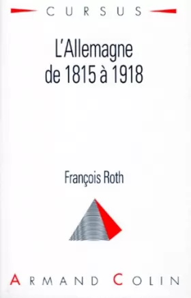 Couverture du produit · L'Allemagne de 1815 à 1918