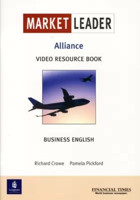 Couverture du produit · Market Leader Intermediate Alliance Video Resource Book