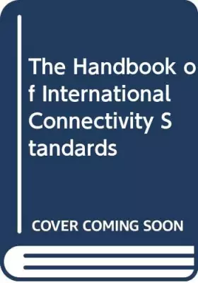 Couverture du produit · The Handbook of International Connectivity Standards