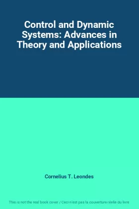 Couverture du produit · Control and Dynamic Systems: Advances in Theory and Applications