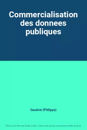 Couverture du produit · Commercialisation des donnees publiques