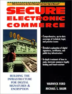 Couverture du produit · Secure Electronic Commerce: Building the Infrastructure for Digital Signatures and Encryption