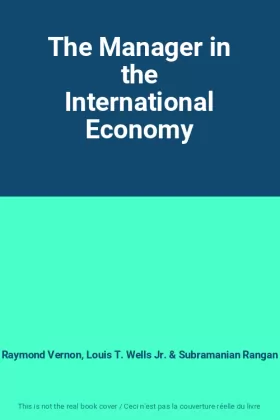 Couverture du produit · The Manager in the International Economy