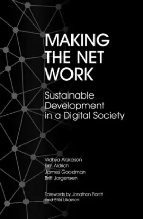 Couverture du produit · Making the Net Work: Sustainable Development in a Digital Society