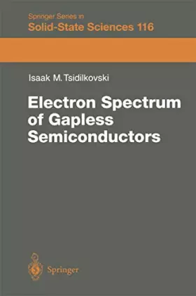 Couverture du produit · Electron Spectrum of Gapless Semiconductors