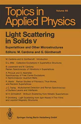 Couverture du produit · Light Scattering in Solids V: Superlattices and Other Microstructures