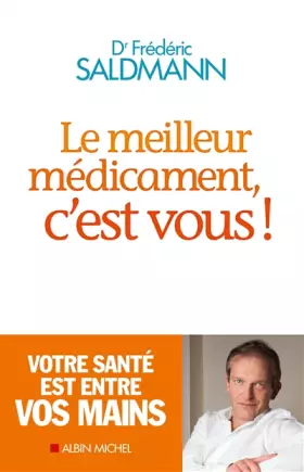 Couverture du produit · Le meilleur médicament, c'est vous !