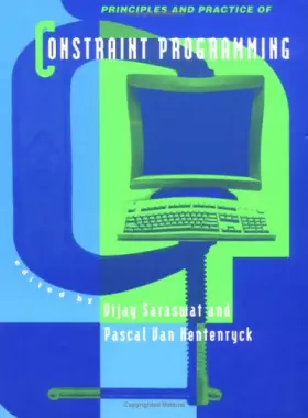 Couverture du produit · Principles and Practice of Constraint Programming: The Newport Papers