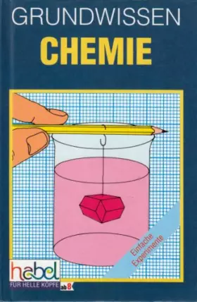 Couverture du produit · Grundwissen Chemie (Kinderbuch, Chemieexperimente)