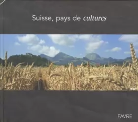 Couverture du produit · Suisse, pays de cultures