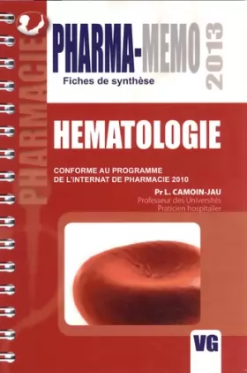 Couverture du produit · Hématologie: Conforme au programme de l'internat de pharmacie 2010