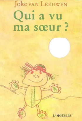 Couverture du produit · Qui a vu ma soeur ?