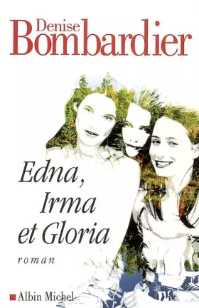 Couverture du produit · Edna, Irma et Gloria