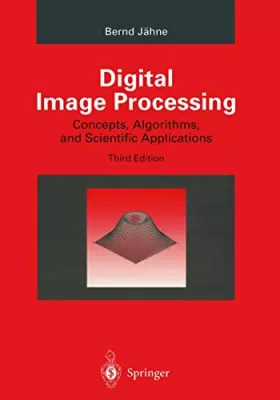 Couverture du produit · Digital Image Processing: Concepts, Algorithms, and Scientific Applications
