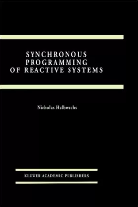 Couverture du produit · Synchronous Programming of Reactive Systems