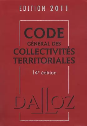 Couverture du produit · Code général des collectivités territoriales 2011