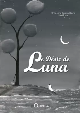 Couverture du produit · Le désir de Luna