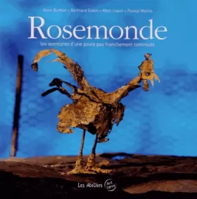 Couverture du produit · Rosemonde: Les aventures d'une poule pas franchement commode