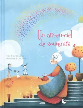 Couverture du produit · UN ARC-EN-CIEL DE SOUVENIRS (Coll. Calins du soir)