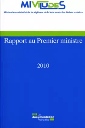 Couverture du produit · Rapport annuel de la Miviludes 2010