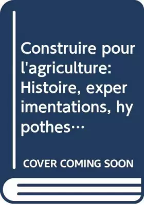 Couverture du produit · Costruire per l'agricoltura. Ediz. francese