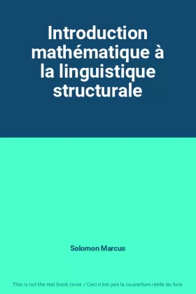Couverture du produit · Introduction mathématique à la linguistique structurale