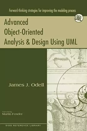Couverture du produit · Advanced Object-Oriented Analysis & Design Using UML