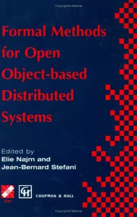 Couverture du produit · Formal Methods for Open Object-Based Distributed Systems
