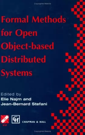 Couverture du produit · Formal Methods for Open Object-Based Distributed Systems