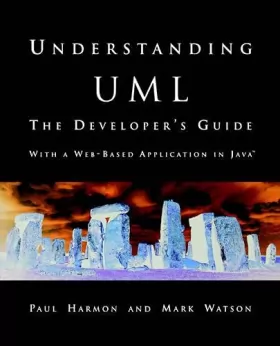 Couverture du produit · Understanding Uml: The Developer's Guide : With a Web-Based Application in Java