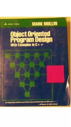 Couverture du produit · Object Oriented Program Design With Examples in C++