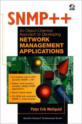 Couverture du produit · SNMP++: An Object-Oriented Approach to Developing Network Management Applications (Bk/CD-ROM)