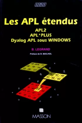 Couverture du produit · Les APL étendus : APL2, APL plus, Dyalog APL sous Windows