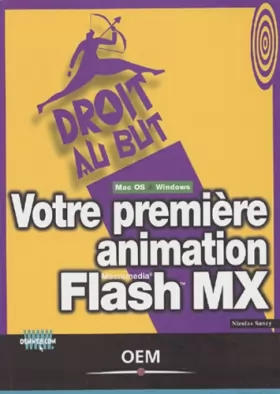 Couverture du produit · Votre première animation Flash MX