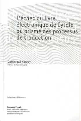 Couverture du produit · L'échec du livre électronique de Cytale au prisme des processus de traduction