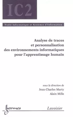 Couverture du produit · Analyse de traces et personnalisation des environnements informatiques pour l'apprentissage humain