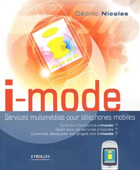 Couverture du produit · i-mode : Services multimédias pour téléphones mobiles