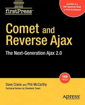 Couverture du produit · Comet and Reverse Ajax: The Next-Generation Ajax 2.0