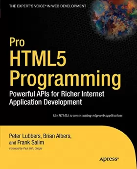 Couverture du produit · Pro HTML5 Programming: Powerful APIs for Richer Internet Application Development