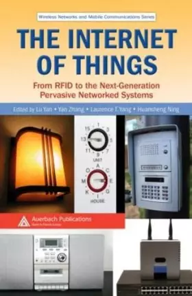 Couverture du produit · The Internet of Things: From RFID to the Next-Generation Pervasive Networked Systems