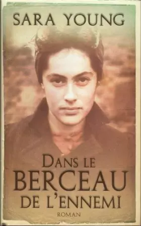 Couverture du produit · Dans le berceau de l'ennemi