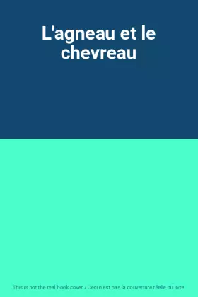 Couverture du produit · L'agneau et le chevreau