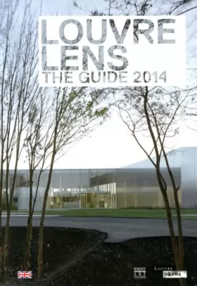 Couverture du produit · Louvre-Lens : The Guide 2014