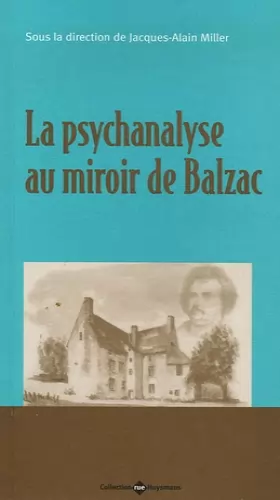 Couverture du produit · Psychanalyse au miroir de Balzac