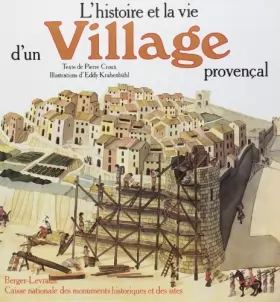 Couverture du produit · L'Histoire et la vie d'un village provençal