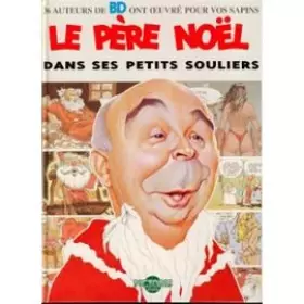 Couverture du produit · Le Père Noël dans ses petits souliers