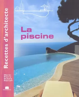 Couverture du produit · recette d'architecte - La Piscine